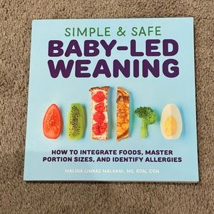 NEW Simple and Safe Baby-Led Weaning by Malina Linkas Malanki